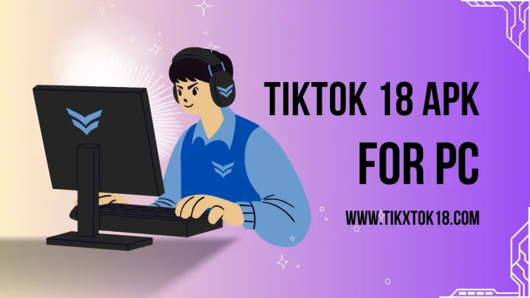 tiktok 18+ pc