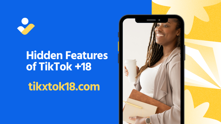 Hidden Features of TikTok +18